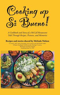Nielsen, M: Cooking Up Si Bueno!