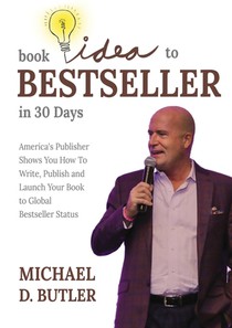 BOOK IDEA TO BESTSELLER IN 30 DAYS