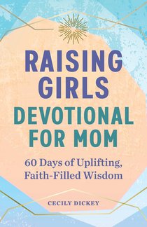 Raising Girls