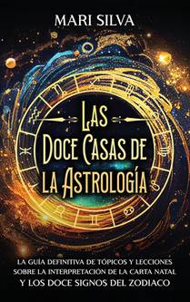 Las doce casas de la astrología