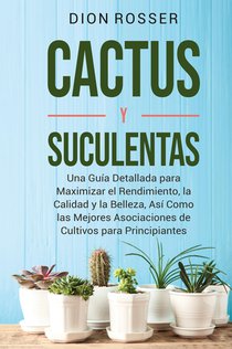 Cactus y Suculentas