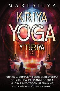 Kriya Yoga y Turiya