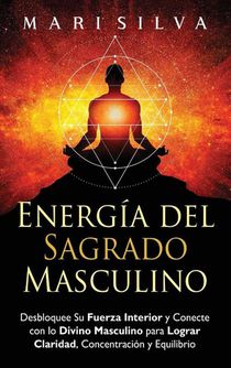 Energía del sagrado masculino