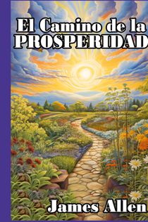 El Camino de la Prosperidad