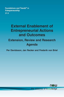 External Enablement of Entrepreneurial Actions and Outcomes