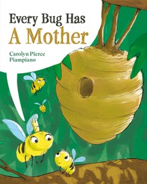 Every Bug Has A Mother