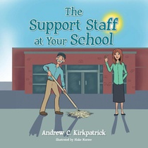 The Support Staff at Your School