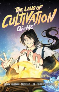 Laws of Cultivation, Vol. 1 (Graphic Novel)