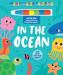 Magic Water Coloring: In the Ocean with Water Pen