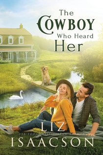 The Cowboy Who Heard Her
