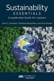 Sustainability Essentials: A Leadership Guide for Lawyers