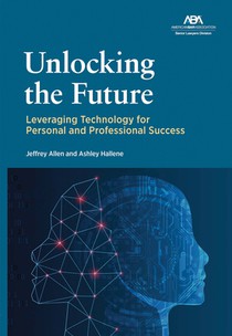 Unlocking the Future: Leveraging Technology for Personal and Professional Success