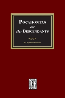 Pocahontas and her Descendants