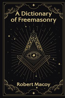 A Dictionary of Freemasonry voorzijde