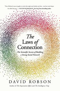 The Laws of Connection: The Scientific Secrets of Building a Strong Social Network voorzijde