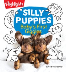 Silly Puppies: Baby's First Giggles