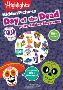 Day of the Dead Hidden Pictures Puffy Sticker Playscenes: Puffy Sticker Activity Book with Over 50 Day of the Dead Stickers and Puzzles, Fun Sticker P
