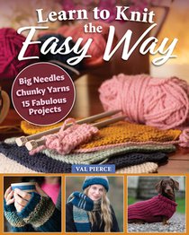 Learn to Knit the Easy Way