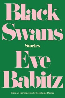 Babitz, E: Black Swans