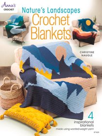 Nature's Landscapes Crochet Blankets