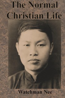 The Normal Christian Life