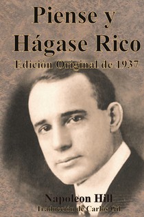 Piense y Hágase Rico Edición Original de 1937