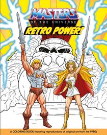 Masters of the Universe: Retro Power! Coloring Book