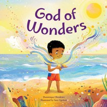 God of Wonders: A Celebration of Knowing a Divine Creator