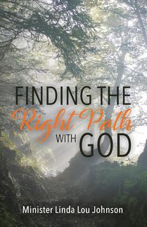 Finding the Right Path with God