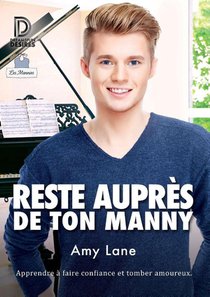 Reste auprès de ton manny
