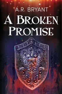A Broken Promise: Volume 2