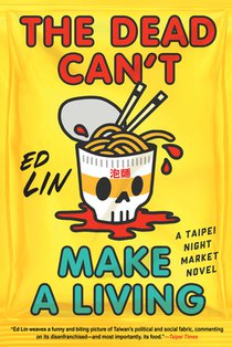 The Dead Can't Make a Living