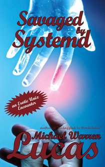 Savaged by Systemd