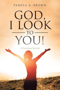 God, I Look to You!