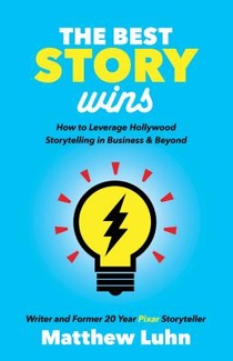 The Best Story Wins