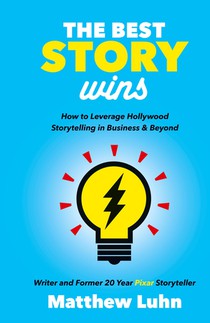 The Best Story Wins