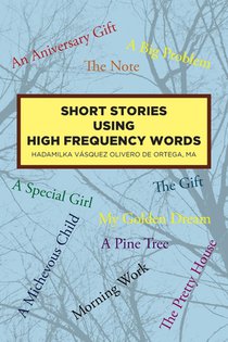 Short Stories Using High Frequency Words