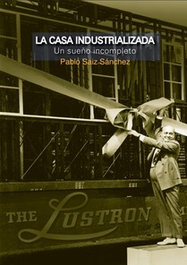 La casa industrializada