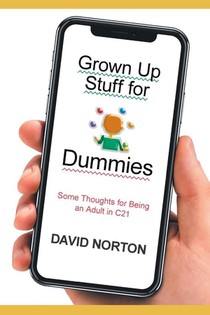 Grown Up Stuff for Dummies