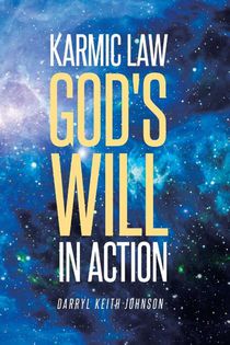 Karmic Law God's Will in Action