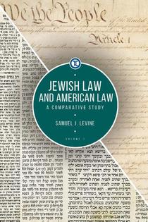 Jewish Law and American Law, Volume 2
