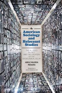 American Sociology and Holocaust Studies
