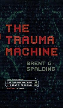 The Trauma Machine