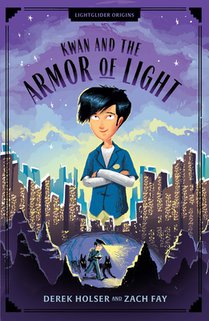 Kwan and the Armor of Light