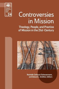 Controversies in Mission