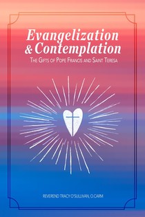 Evangelization & Contemplation