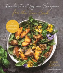 Fantastic Vegan Recipes for the Teen Cook voorzijde