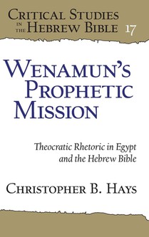 Wenamun’s Prophetic Mission