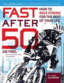 Fast After 50, Second Edition