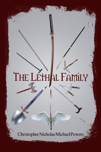 The Lethal Family